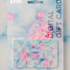Cosmic Candy Digital Gift Card